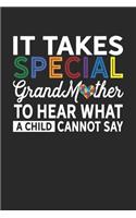 It Takes Special GrandMother To Hear What A child Cannot Say