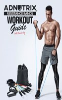 Adnutrix Resistance Bands workout Guide With Workout log