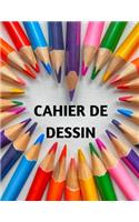 Cahier de Dessin
