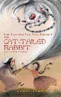 Cat-Tailed Rabbit and Other Stories