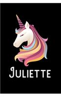 Juliette: Journal (Diary, Notebook) Personalized Custom Name Unicorn Birthday Gift for Girls and Women