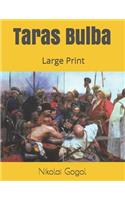 Taras Bulba: Large Print