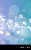 Notebook: Abstract Hearts Luminescence Notebook / Journal / Diary / Composition book - 6 x 9 inches (15,24 x 22,86 cm), 150 pages, glossy finish.