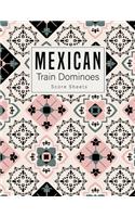 Mexican Train Dominoes: Mexican Train Score Sheets Perfect ScoreKeeping Sheet Book Sectioned Tally Scoresheets Family or Competitive Play large size 8.5X11