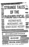 Strange Tales of the Parapolitical