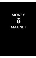 Money Magnet