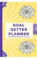 Goal Getter Planner For Small Business Owners