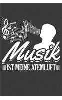 Musik ist meine Atemluft
