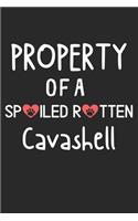 Property Of A Spoiled Rotten Cavashell: Lined Journal, 120 Pages, 6 x 9, Cavashell Dog Gift Idea, Black Matte Finish (Property Of A Spoiled Rotten Cavashell Journal)