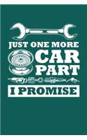 Just One More Car Part I Promise