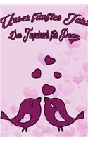 Unser fünftes Jahr - Das Tagebuch für Paare: Schönes Geschenk für Paare - 108 Seiten zum Ausfüllen und Eintragen von Erinnerungen an schöne Momente. Mehr Liebe - Mehr Aufmerksamkeit - Mehr Zeit