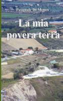 La mia povera terra