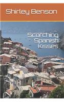 Scorching Spanish Kisses
