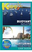 A Smart Kids Guide to Buoyant Boats and Nurturing Nile River