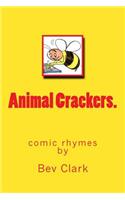 Animal Crackers.: A Collection of Comic Rhymes