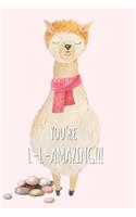 You're Llamazing!: 6x9, Blank Lined Journal, Notebook for Girls to Write, Plan, or Sketch (Diary/Journal) (Composition Book), Pretty Pink Journal with Watercolor Llama