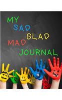 My Sad Glad Mad Journal