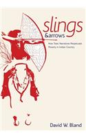 Slings & Arrows