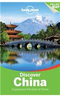 Lonely Planet Discover China: (Travel Guide)