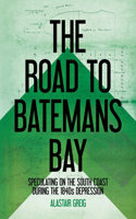 Road to Batemans Bay