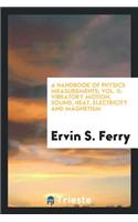A Handbook of Physics Measurements