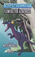 Flowers for Albatross