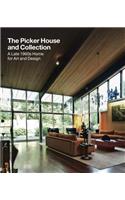 The Picker House and Collection