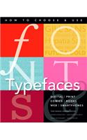 Fonts and Typefaces Made Easy: How to choose and use(Made Easy (Art))