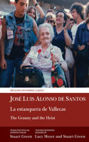 Granny and the Heist / La Estanquera de Vallecas