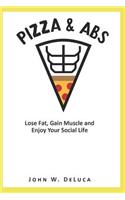 Pizza & Abs
