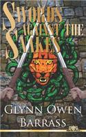 Swords Against The Snakes