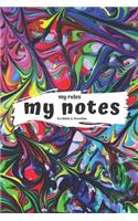My Rules My Notes Scribbles & Doodles: Positive Notebook with Colorful Cover (110 Lined Pages, 6 X 9) Notebook for Gift, Sketchbook for Girl