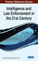 Intelligence and Law Enforcement in the 21st Century