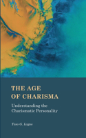 The Age of Charisma