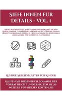 Lustige Arbeitsblatter fur Kinder (Siehe innen fur Details - Vol. 1): Dieses Buch enthalt 50 extra grosse Bilder mit dicken Linien, um eine ... Frustrationen zu reduzieren und langere Zeich