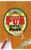 The Biggest Pub Quiz Book Ever! 2