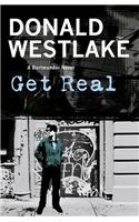 Get Real: A Dortmunder Novel