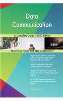 Data Communication A Complete Guide - 2020 Edition