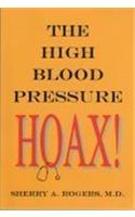 The High Blood Pressure Hoax