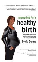Preparing for a Healthy Birth (British easy-read edition)