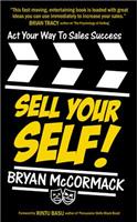 Sell Your Self!
