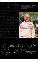 Yours Very Truly - Gareth Knight