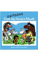 Cartoons from the Horse's Mouth