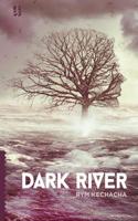 Dark River