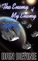 The Cull Chronicles Book 2: The Enemy of My Enemy