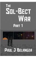 Sol-Bect War, Part 1