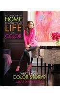 Change Your Home, Change Your Life with Color