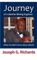 Journey of a Liberian Mining Engineer: What You Didn't Know about Liberia!