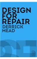 Design for Repair