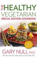 The Healthy Vegetarian Cookbook: Special Edition Cookbook